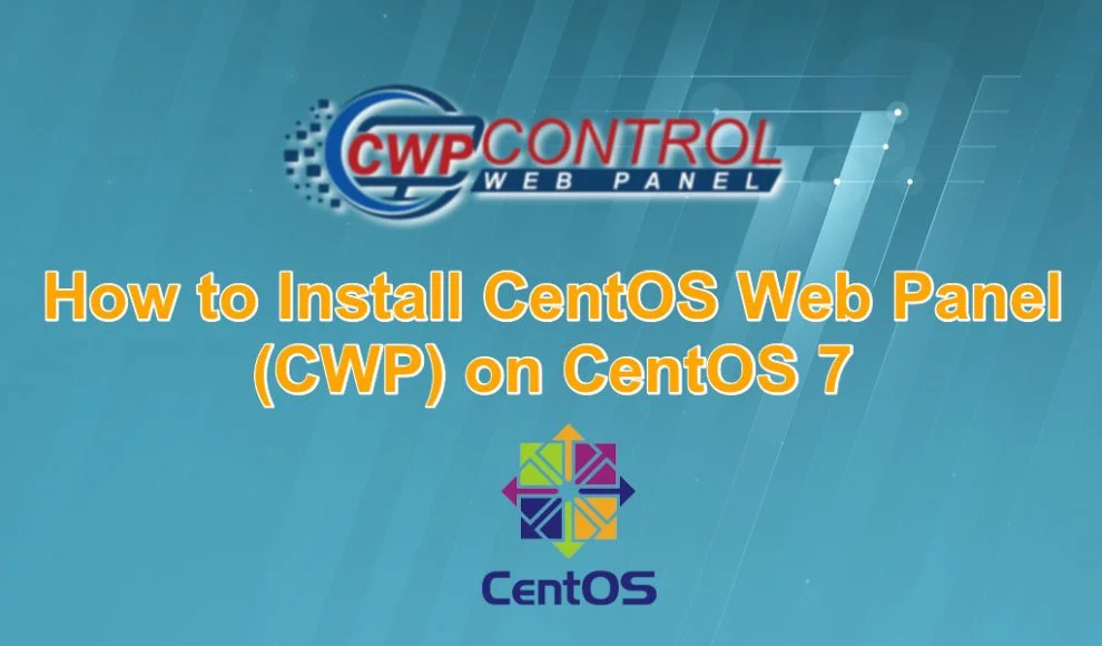 How to Install CentOS Web Panel CWP on CentOS 7